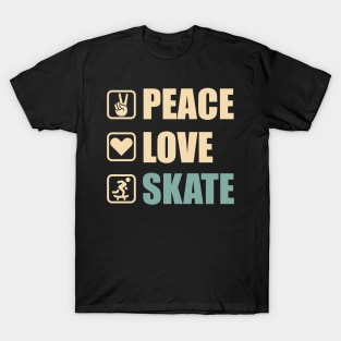 Peace Love Skate - Funny Skate Lovers Gift T-Shirt